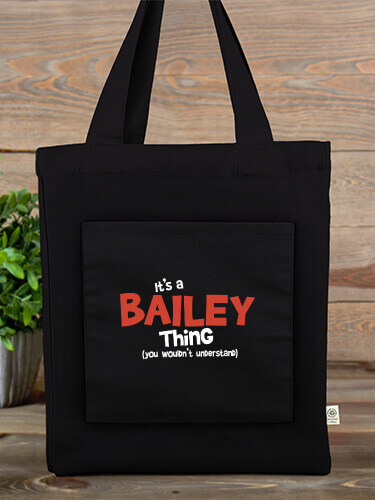 You Wouldn't Understand Tote Black Canvas Tote