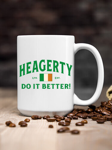 Irish Do It Better White Ceramic Coffee Mug (single)
