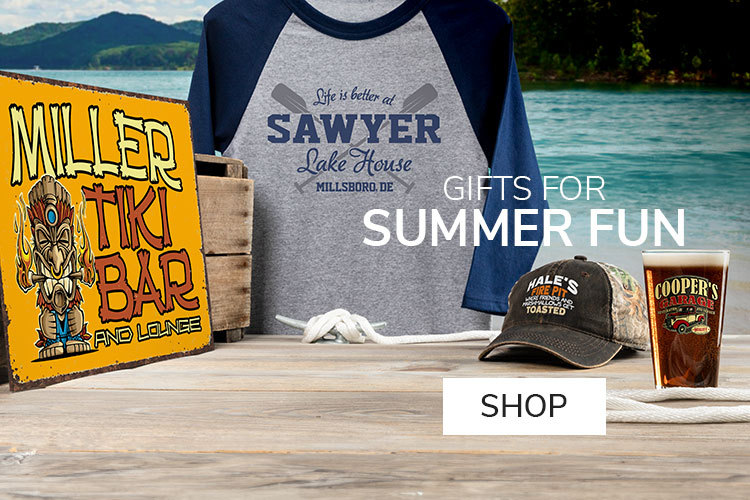 Personalize your summer fun with custom hats, shirts, aprons and more. Add your name to custom pint glasses and enjoy a cold one while gathering around the fire pit with family and friends.