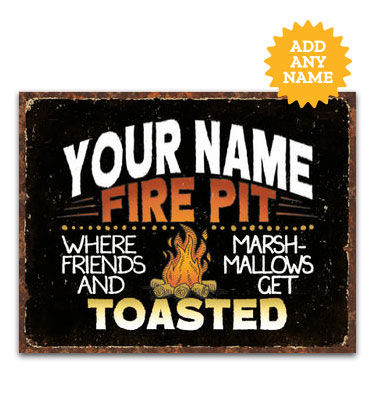 Fire Pit Tin Signs