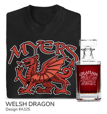 A325 | Welsh Dragon - Your Name, above the heraldic red Welsh dragon on a grey tee and an engraved whiskey decanter.
