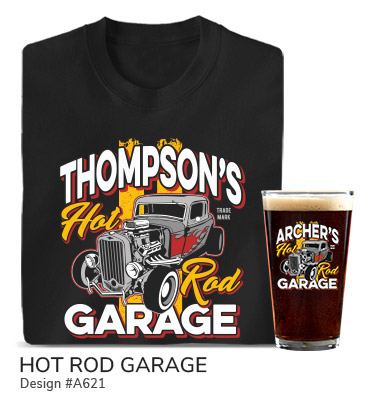 Your Name Hot Rod Garage around a classic rat rod with rockabilly flames on a black T shirt and color printed pint glass.