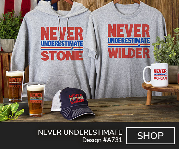 Design #A731 | Never Underestimate - Never Underestimate A Your Name on a grey t shirt, grey hoodie, navy and white trucker hat, color printed pint glass, and a ceramic mug.