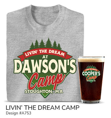 Livin' The Dream Camp - T-Shirt, Hat & Pint Glass