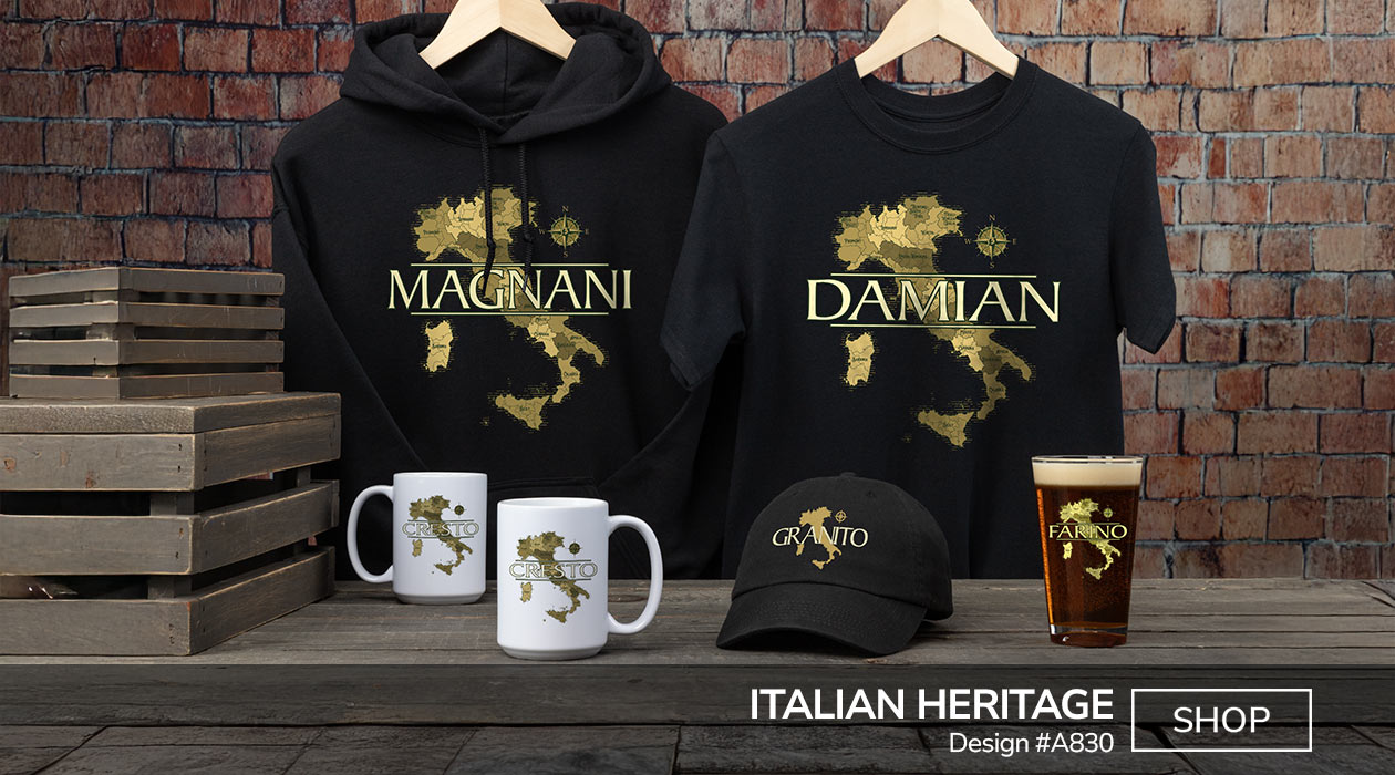 A830 | Italian Heritage - Your Name over a map of Italy on a black T shirt, black hoodie, ceramic coffee mugs, black hat, and color printed pint glass.
