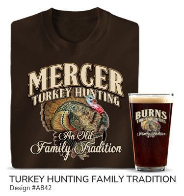 Turkey Hunting Family Tradition - T-Shirt, Hat & Rocks Glass