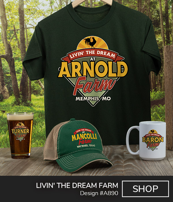 A890 | Livin' The Dream Farm - Silhouette of a rooster above Livin' The Dream At Your Name Farm, Your Location, on a forest green tee, green trucker hat, color printed pint glass, and ceramic coffee mug.