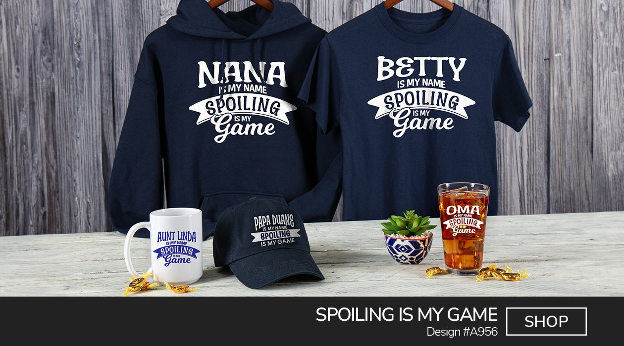 A956 | Spoiling Is My Game - 