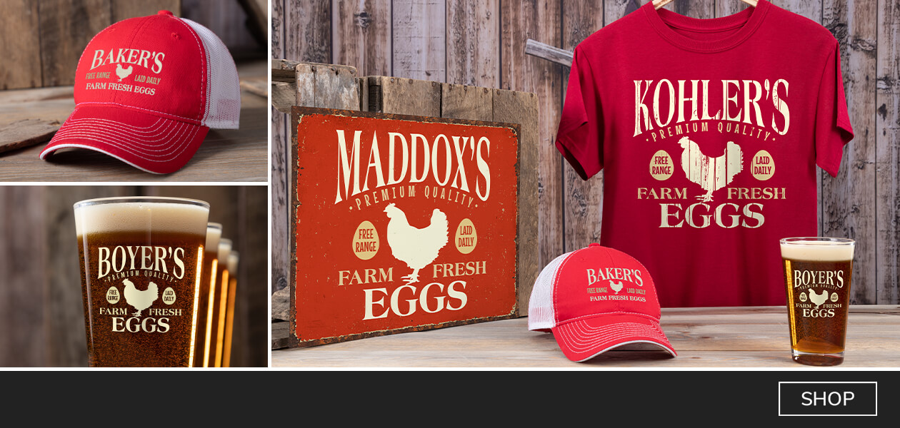 Personalized Farm Fresh Eggs shirts, hats, and more!