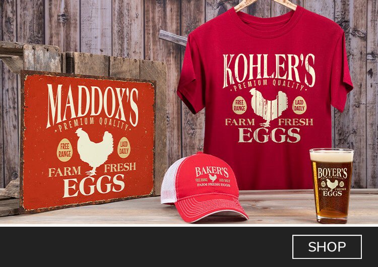 Personalized Farm Fresh Eggs shirts, hats, and more!
