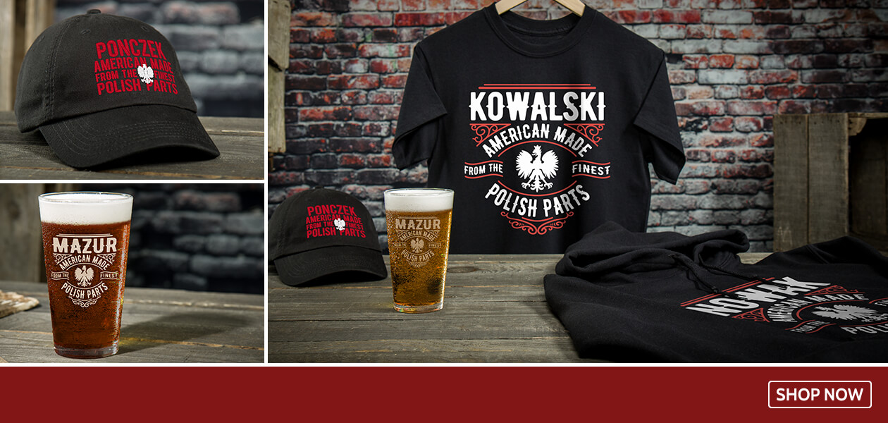 Personalized Polish Parts shirts, hats, barware, and more!