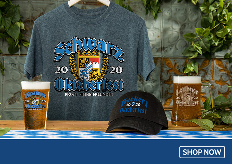 Oktoberfest custom pint glasses, t-shirts, beer mugs, and more!
