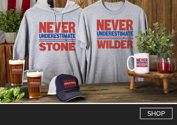 Never Underestimate t-shirts, hats, pint glasses, and more!