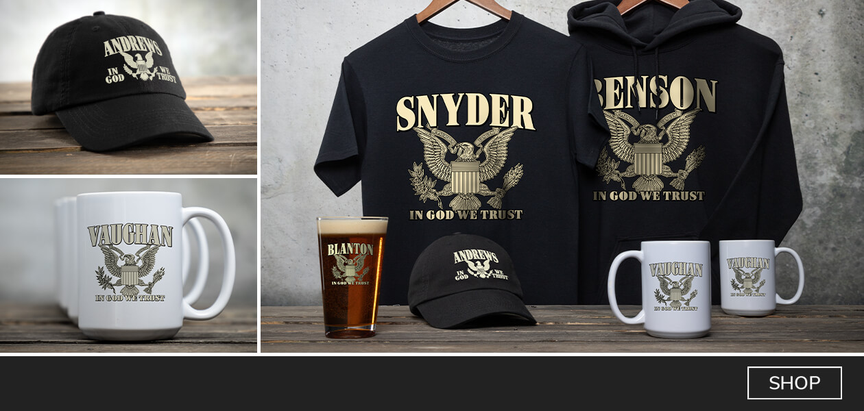 In God We Trust personalized shirts, hats, barware, aand more.