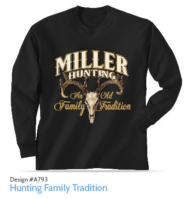 A793 Hunting Family Tradition Long-Sleeve T-Shirts